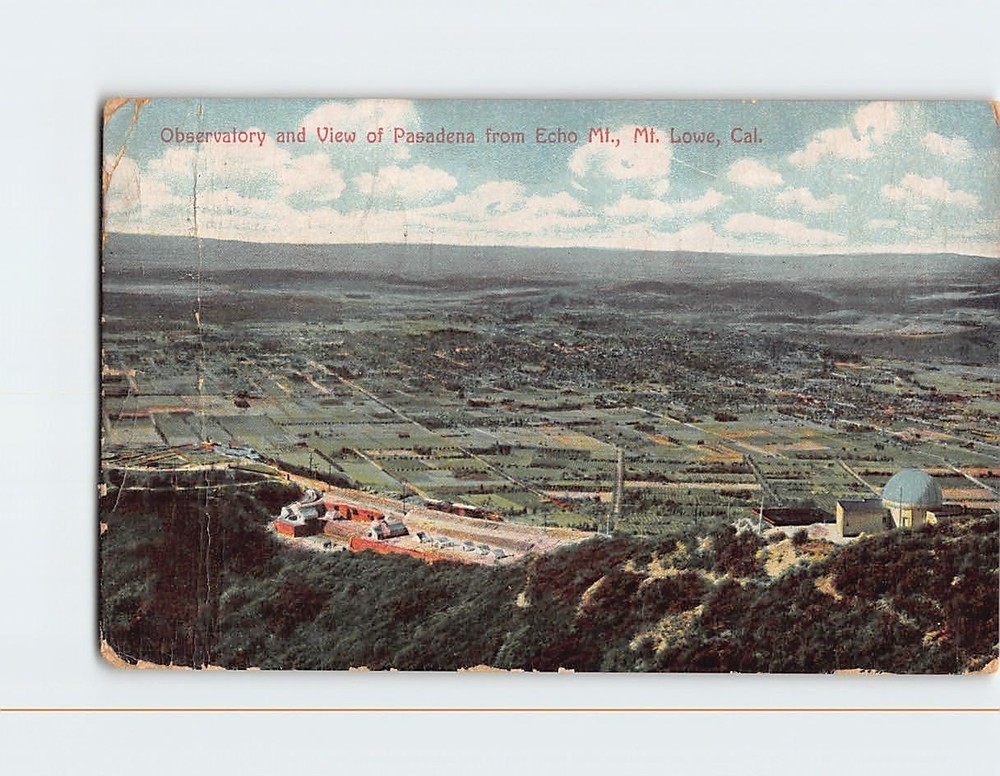 Postcard Observatory and View of Pasadena from Echo Mountain Mt. Lowe California