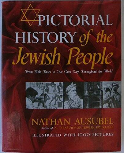 Pictorial History of the Jewish People - Hardcover By Nathan Ausubel - GOOD