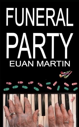 Funeral Party by Martin, Euan Book The Fast Free ShippingFREE US DELIVERY | ISBN: B0G3V72XNF | Quality Books