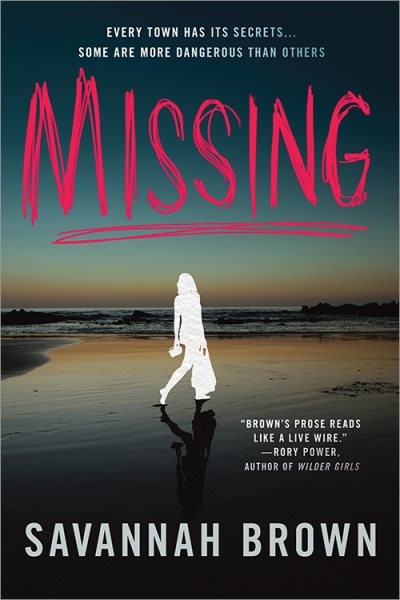 Missing, Paperback by Brown, Savannah, Like New Used, Free shipping in the US