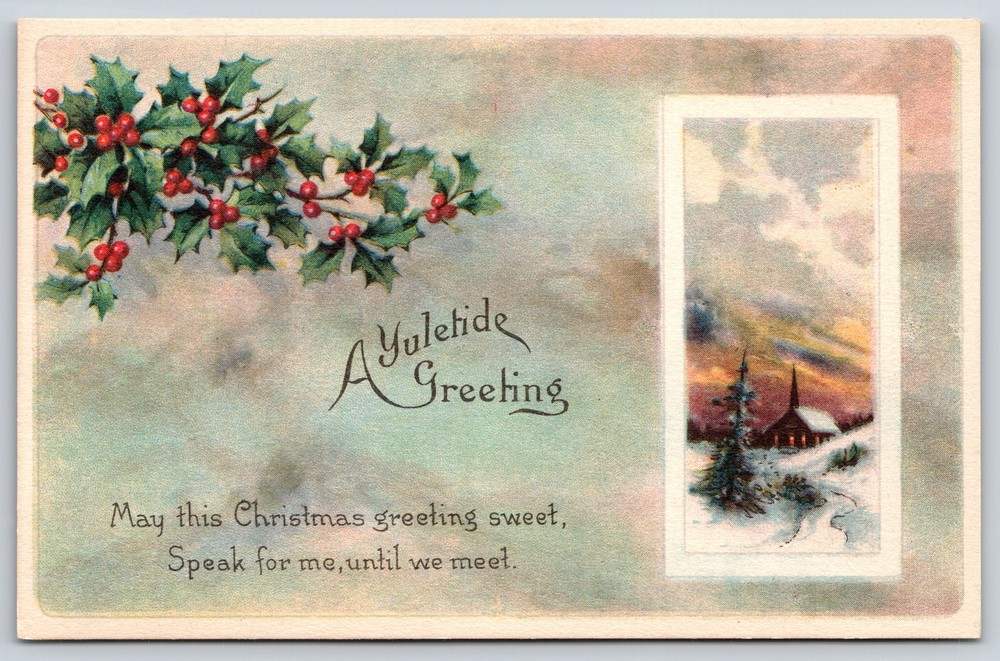 Holiday~Yuletide Greeting~Holly~Country Church~NYCE Mfg Ad PA~Vintage Postcard