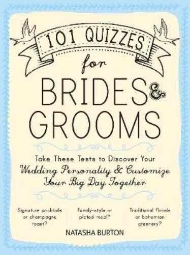 Natasha Burton 101 Quizzes for Brides and Grooms (Paperback)Another great item from Rarewaves USA | Free delivery!