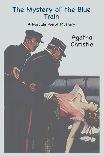 Agatha Christie The Mystery of the Blue Train (Paperback)Another great item from Rarewaves USA | Free delivery!