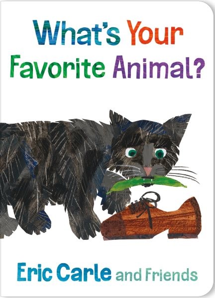 What's Your Favorite Animal?, Hardcover by Carle, Eric, Brand New, Free shipp...