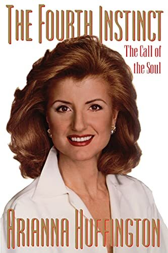 Fourth Instinct: The Call of the Soul, Huffington, Aria