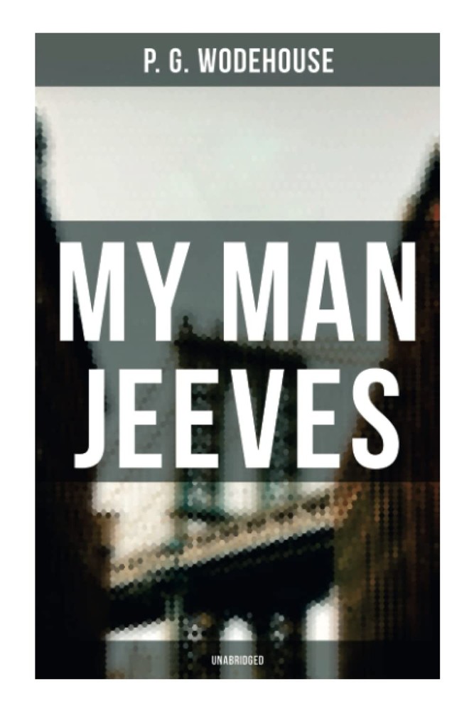 My Man Jeeves (Unabridged)