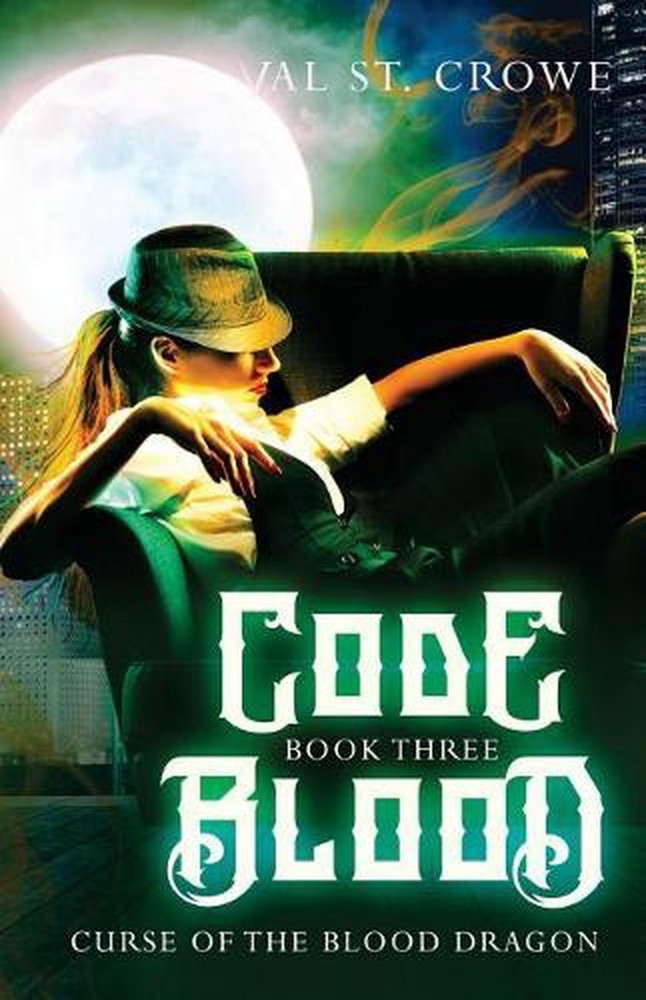 Code Blood by Val St Crowe (English) Paperback Book