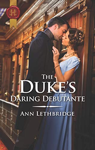 The Duke's Daring Debutante (Harleq..., Lethbridge, Ann