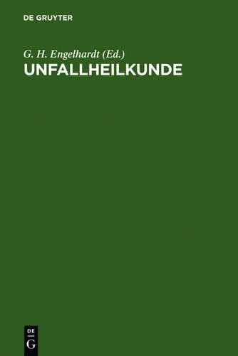 Unfallheilkunde (Hardback)