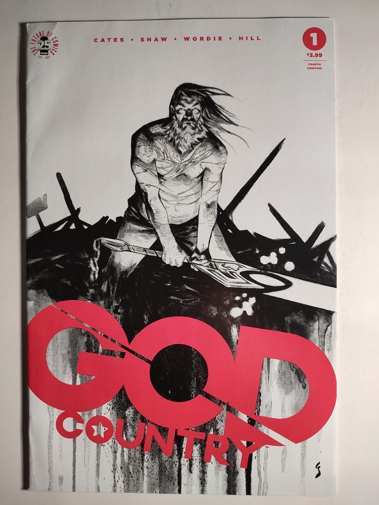 God Country #1, Fourth 4th Print, VF-, Image 2017, Cates, Shaw, Wordie, Hill 🔑