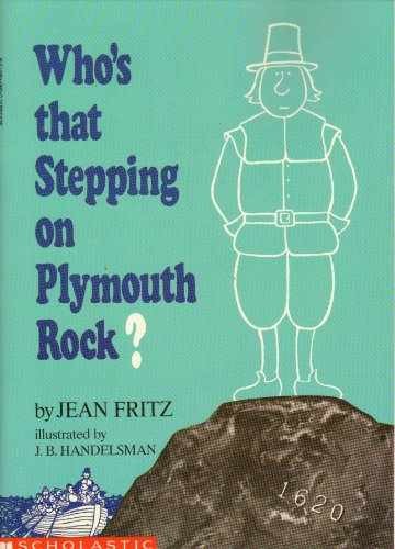 Who's That Stepping on Plymouth Rock? - Paperback, by Jean Fritz - Very Good