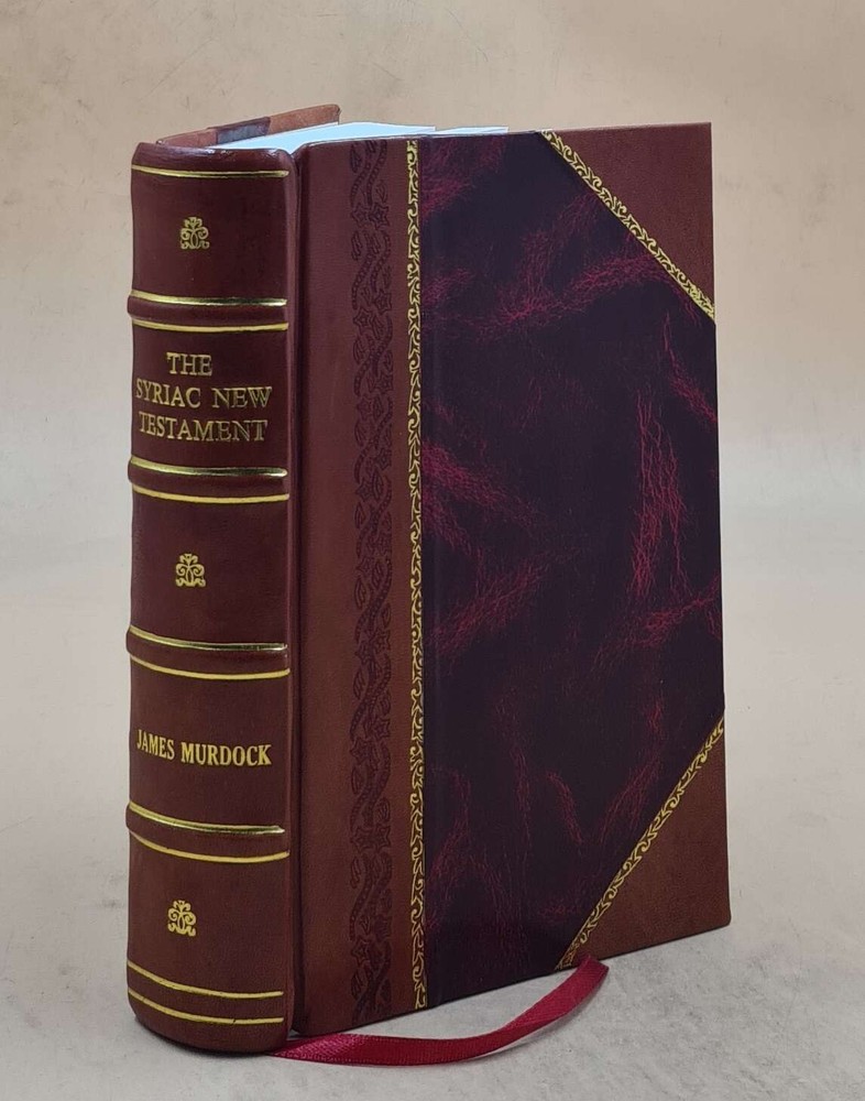 Vintage 1915 Syriac New Testament Leather Bound by James Murdock