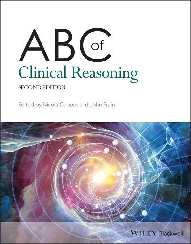 Nicola Cooper ABC of Clinical Reasoning (Paperback) ABC SeriesAnother great item from Rarewaves USA | Free delivery!