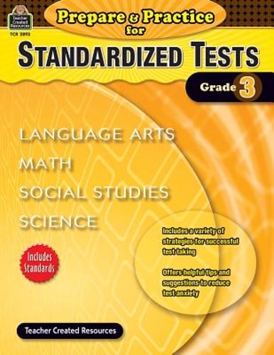Prepare & Practice for Standardized Tests Grade 3 by Julia McMeans: Used