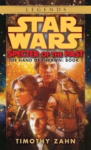 Specter of the Past: Star Wars Legend..., Zahn, Timothy