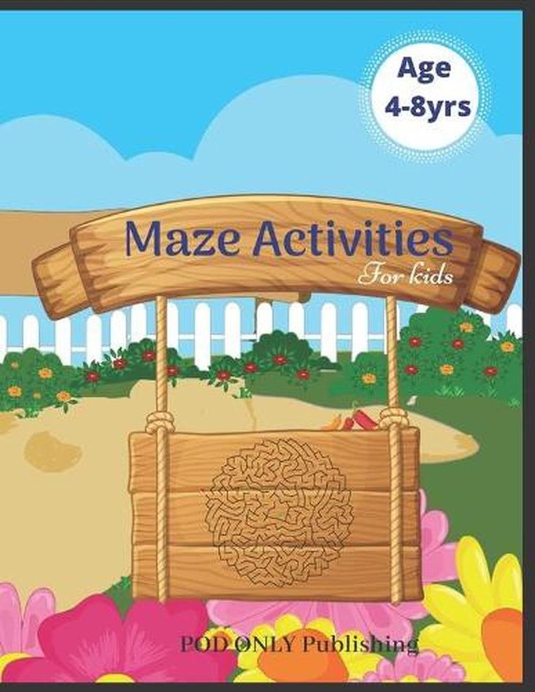 Maze Activities For Kids: Vol. 3 Beautiful Funny Maze Book Is A Great Idea For F