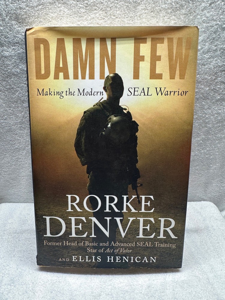 Damn Few SIGNED Rorke Denver Ellis Henican Used Condition Hardcover Book