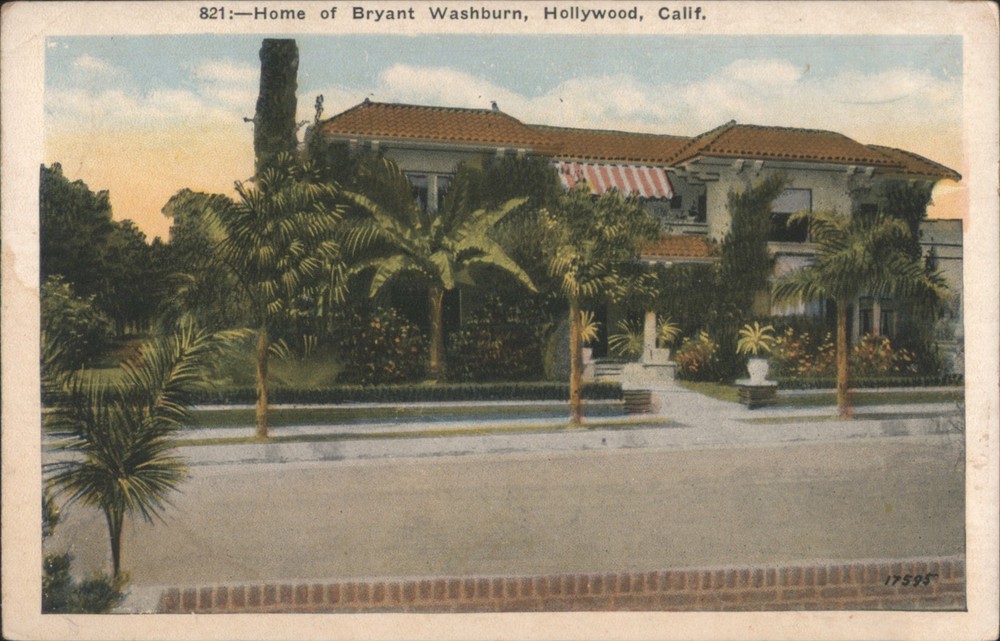 Hollywood, California CA Home of Bryant Washburn Original Vintage Postcard
