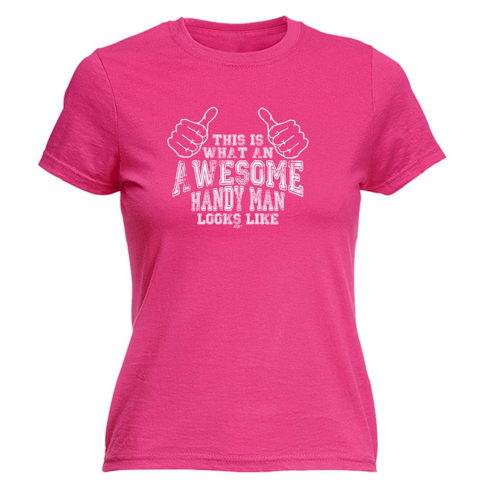 This Is What Awesome Handy Man - Womens T Shirt Funny T-Shirt Gift Novelty