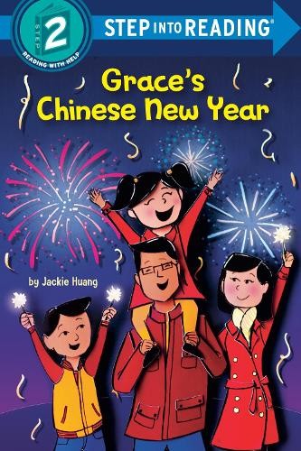 Jackie Huang Grace's Chinese New Year (Paperback) Step into Reading, Step 2Another great item from Rarewaves USA | Free delivery!