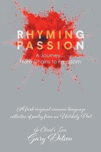 Gary Dotson Rhyming Passion (Paperback)Another great item from Rarewaves USA | Free delivery!