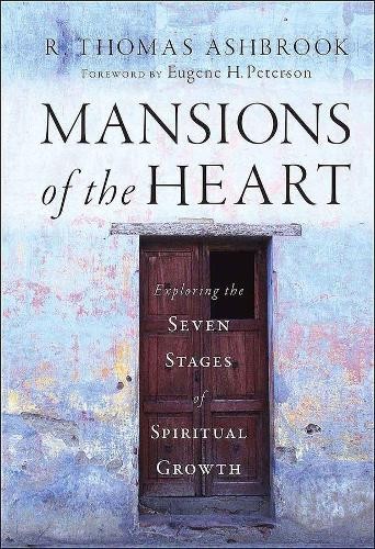 Mansions of the Heart: Exploring th..., Ashbrook, R. Th