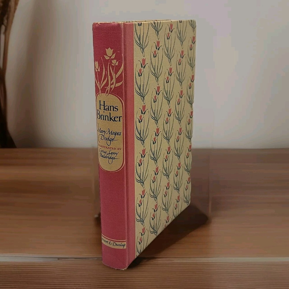 Hans Brinker or The Silver Skates  by Mary Mapes Dodge 1945 Illustrated Great Fx