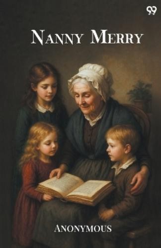 Anonymous Nanny Merry (Edition1) (Paperback)Another great item from Rarewaves USA | Free delivery!