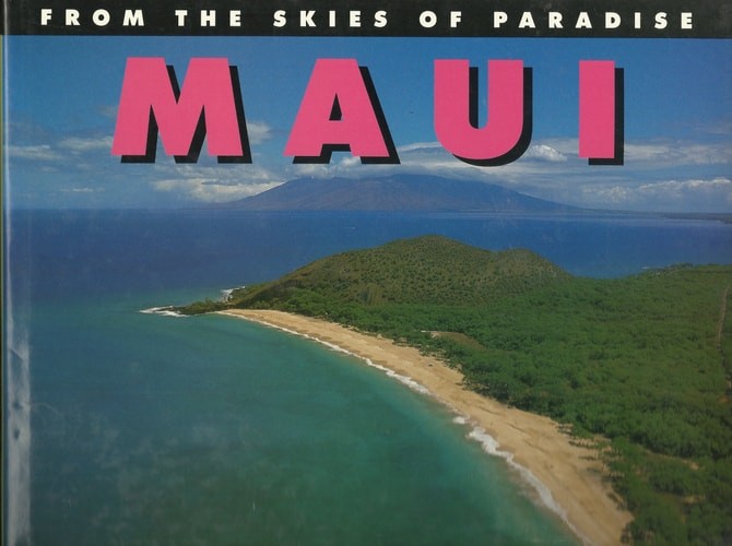From the Skies of Paradise: Maui by Stevens, Tom, Good Book