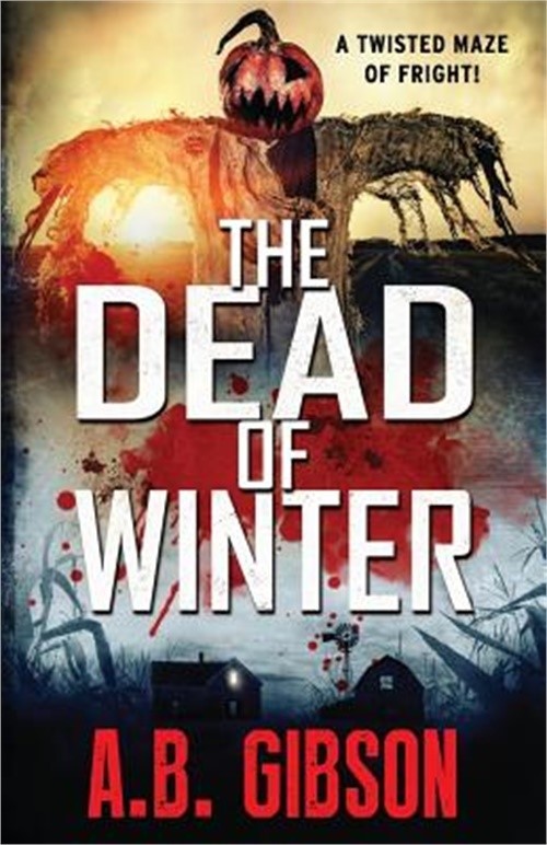 The Dead of Winter: Appalachian Trail Murder Mysteries (Paperback or Softback)