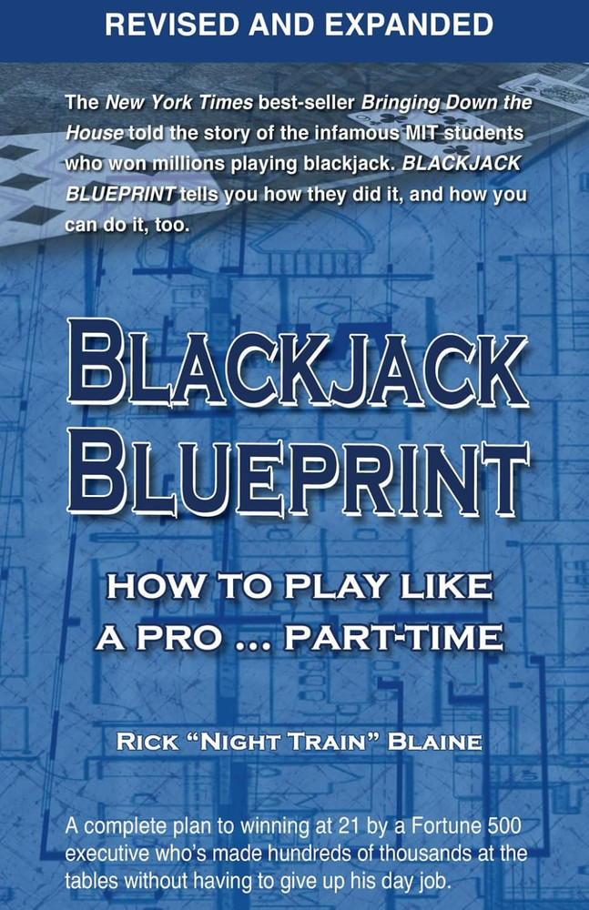 Blackjack Blueprint: How to Play like a Pro ... Part-Time