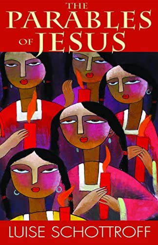 The Parables of Jesus, Luise Schottroff