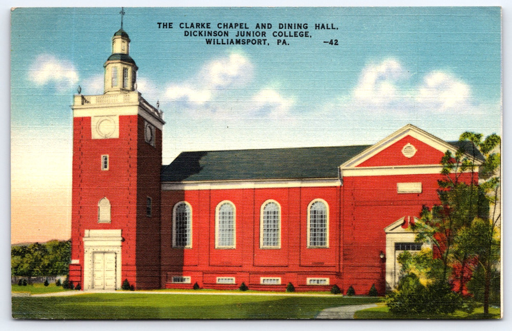 Vintage Postcard Williamsport Pennsylvania Clarke Chapel And Dining Hall College