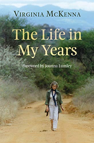 The Life in My Years by Virginia McKenna Paperback Book The Fast Free ShippingFREE US DELIVERY | ISBN: 1849430357 | Quality Books