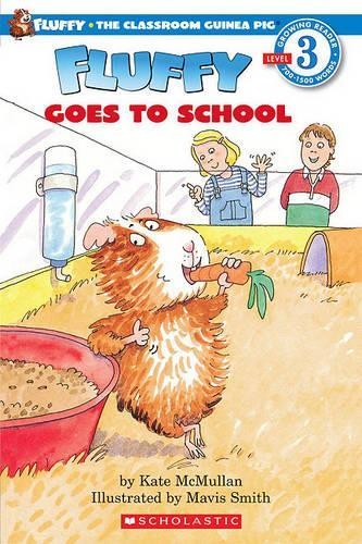 Fluffy Goes to School (Hello Reader!), McMullan, Kate