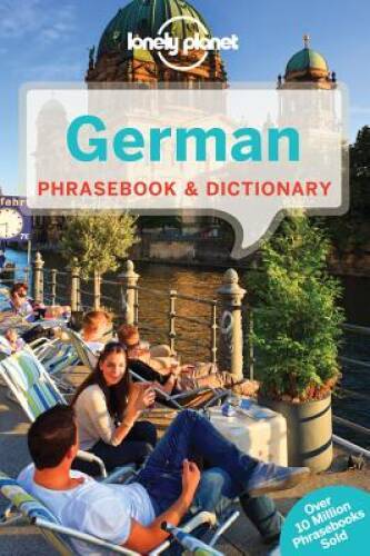 Lonely Planet German Phrasebook & Dictionary (Lonely Planet Phrasebo - VERY GOOD