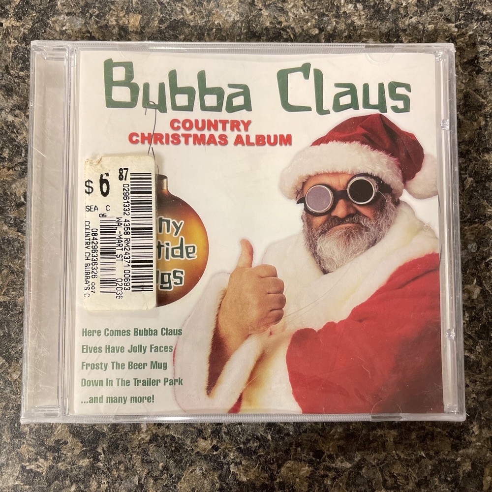 Bubba Claus Country Christmas Album by Various Artists (CD, Dec-2008,...