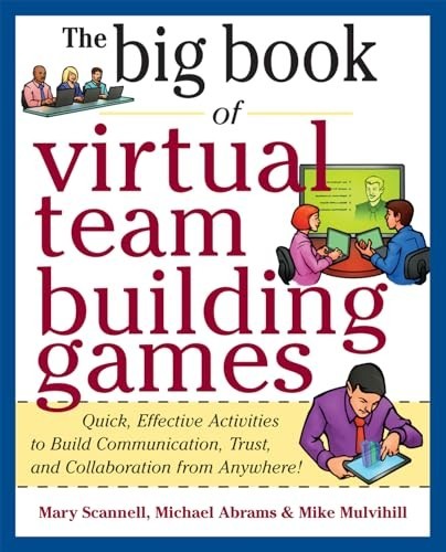 Big Book of Virtual Teambuilding Games... by Scannell, Mary Paperback / softbackFREE US DELIVERY | ISBN: 0071774351 | Quality Books