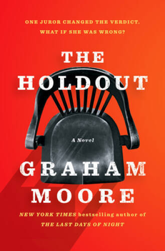 The Holdout: A Novel - Hardcover By Moore, Graham - GOOD
