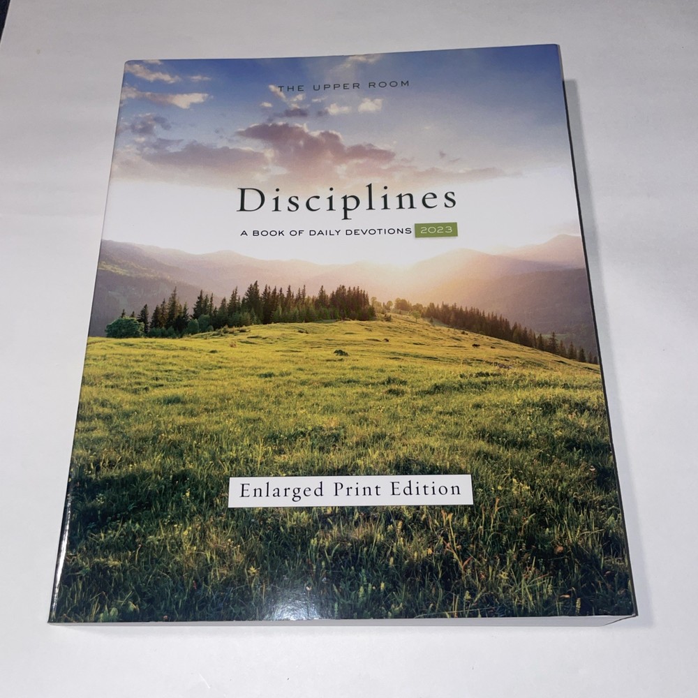 The Upper Room Disciplines 2023: A Book of Daily Devotions