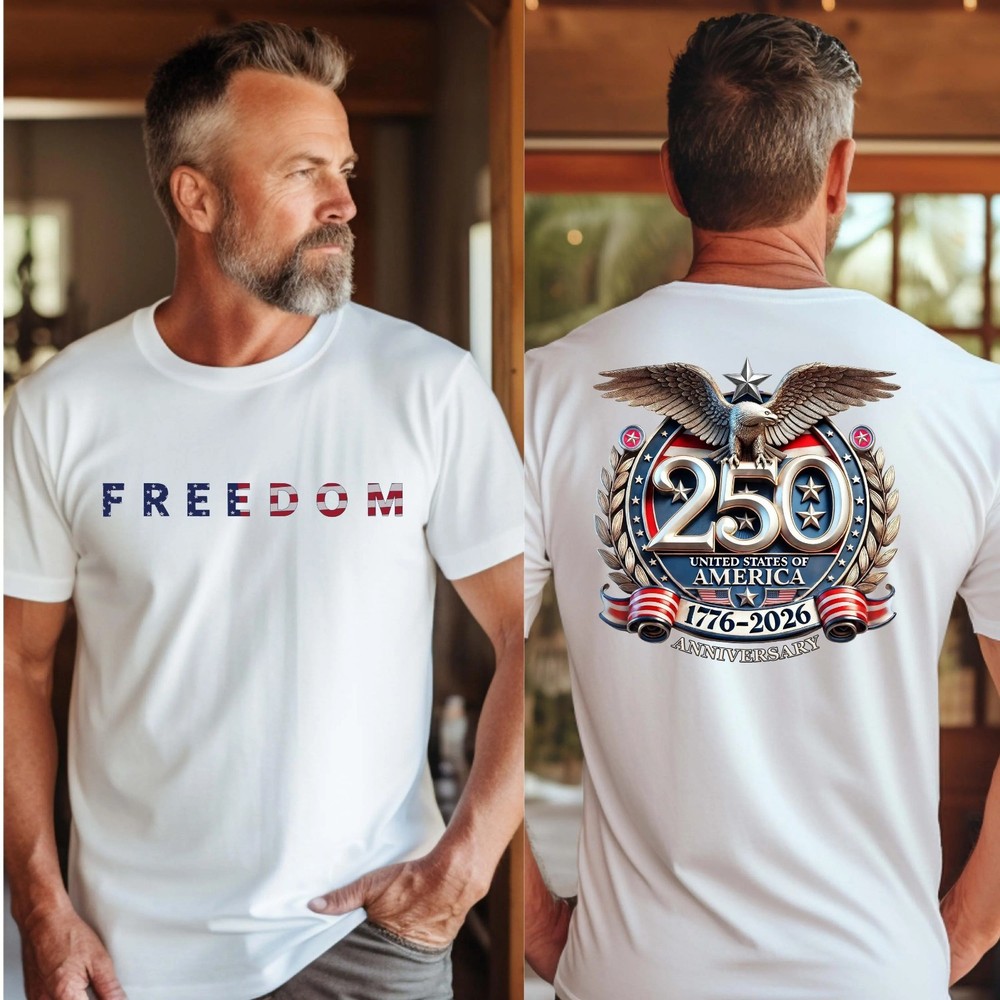 Freedom 250th Anniversary Shirt, 1776–2026 America Anniversary,Patriotic Freedom