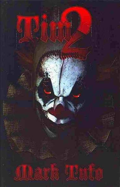 Tim 2, Paperback by Tufo, Mark, Like New Used, Free shipping in the US