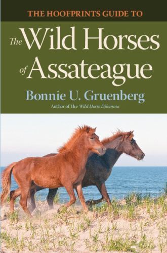 The Hoofprints Guide to the Wild Horses of Assateague, Brand New, Free shippi...