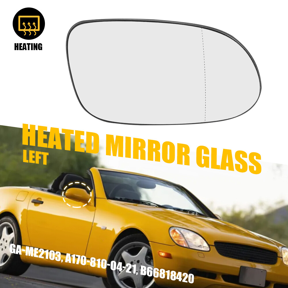 Mercedes-Benz CLK55 SLK320 SL600 CLK430 Heated Right Mirror Glass with Backing