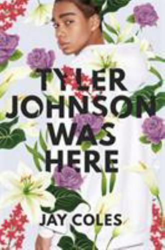 Tyler Johnson Was Here, Paperback by Coles, Jay, Brand New, Free shipping in ...