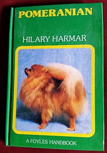 Pomeranian by Harmar, Hilary Hardback Book The Fast Free ShippingFREE US DELIVERY | ISBN: 0707104092 | Quality Books