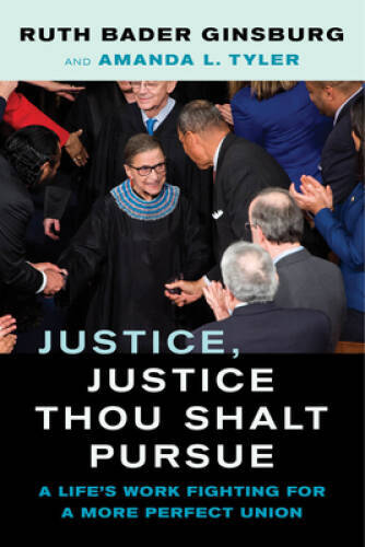 Justice, Justice Thou Shalt Pursue: A Life's Work Fighting for a More Per - GOOD
