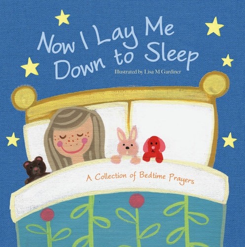Now I Lay Me Down to Sleep by Flowerpot Press, Good Book