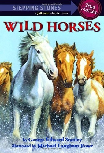 Wild Horses (A Stepping Stone Book(TM)) by Stanley, George Edward, Acceptable Bo