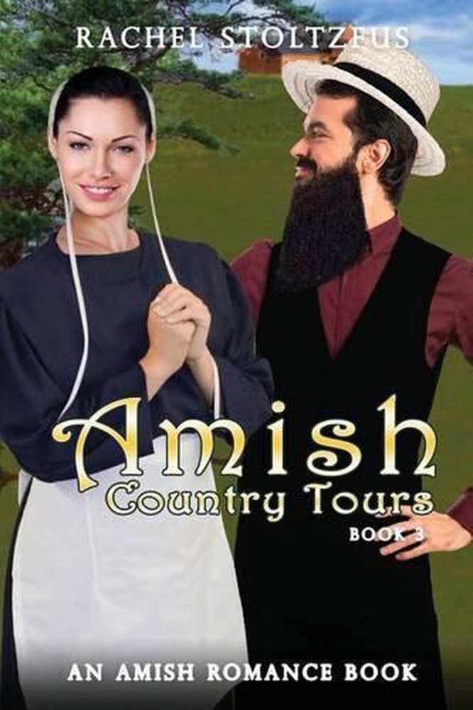 Amish Country Tours 3 by Rachel Stoltzfus (English) Paperback Book